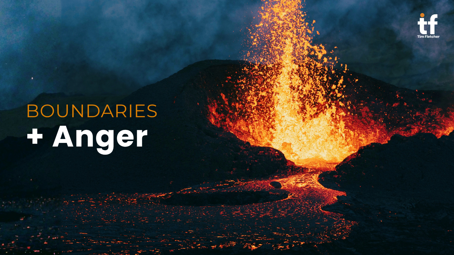 Boundaries and Anger