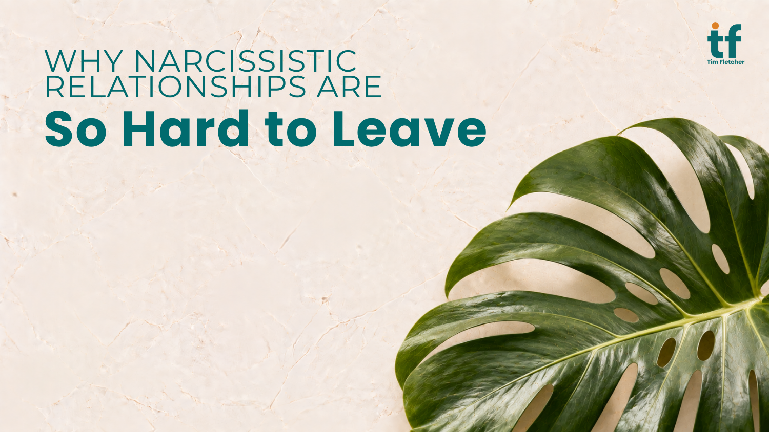 Why Narcissistic Relationships Are So Hard to Leave