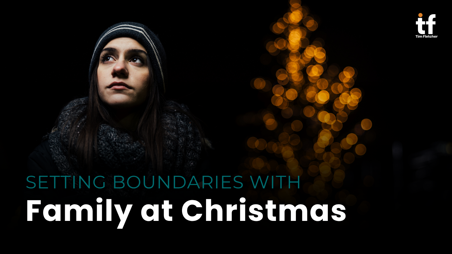 Setting Boundaries with Family at Christmas