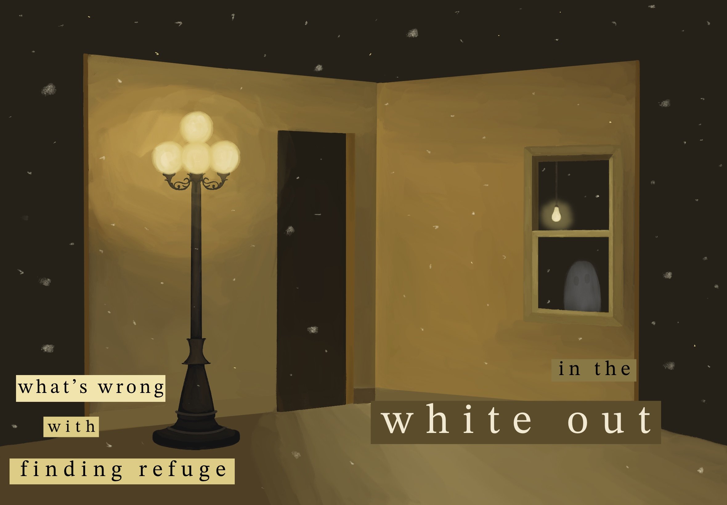 “white out” by Hannah Sanders