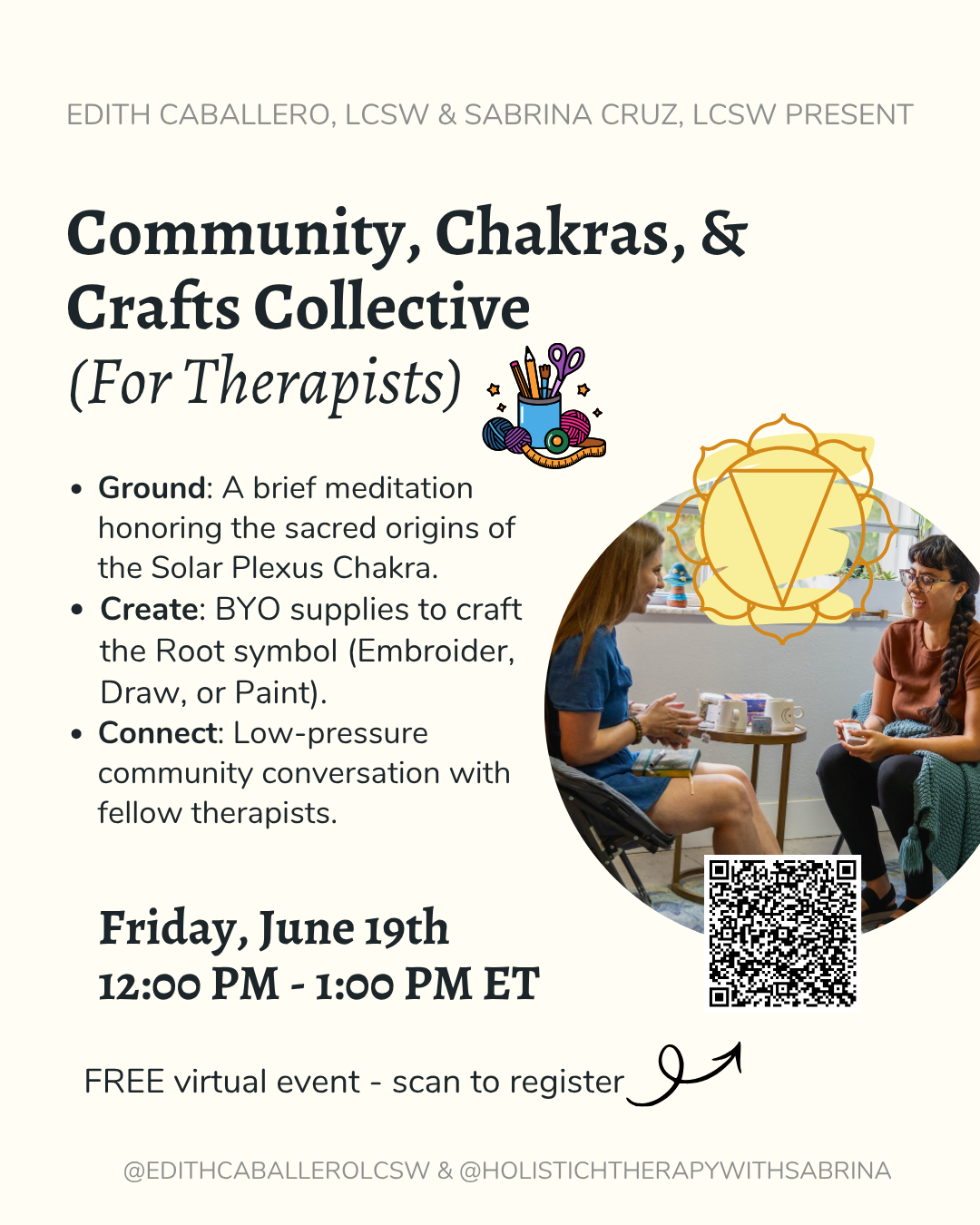 Solar Plexus Chakra 💛  6/19 @ 12 PM Eastern - Community, Chakras, & Crafts Collective (For Therapists)