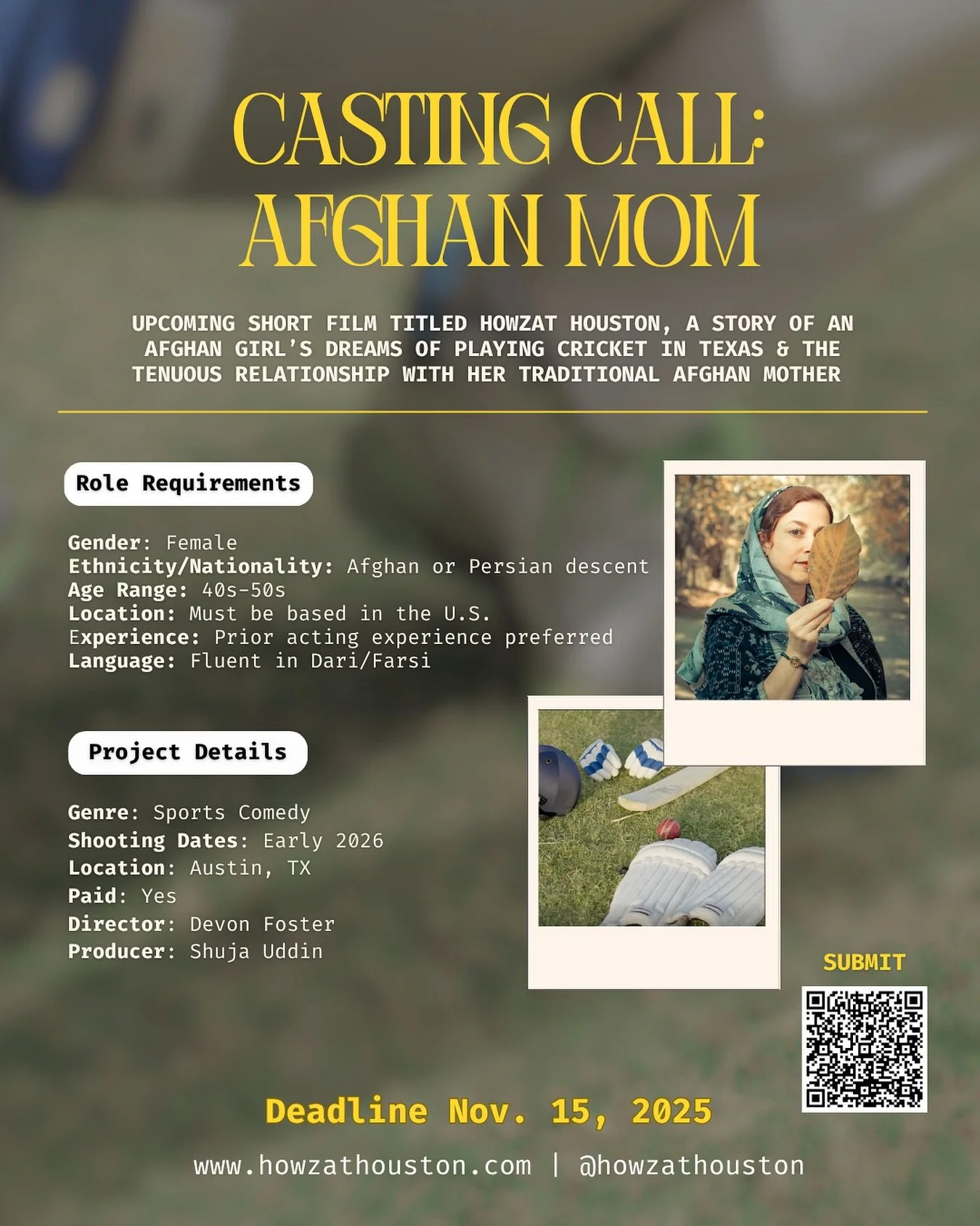 We&rsquo;re casting for our short film, Howzat Houston, the story of an Afghan girl playing cricket against all odds in Texas🤠🏏🇦🇫🎬

We&rsquo;re looking for an Afghan woman aged 40s-50s to play the mother of our lead character Saba. The heart of 