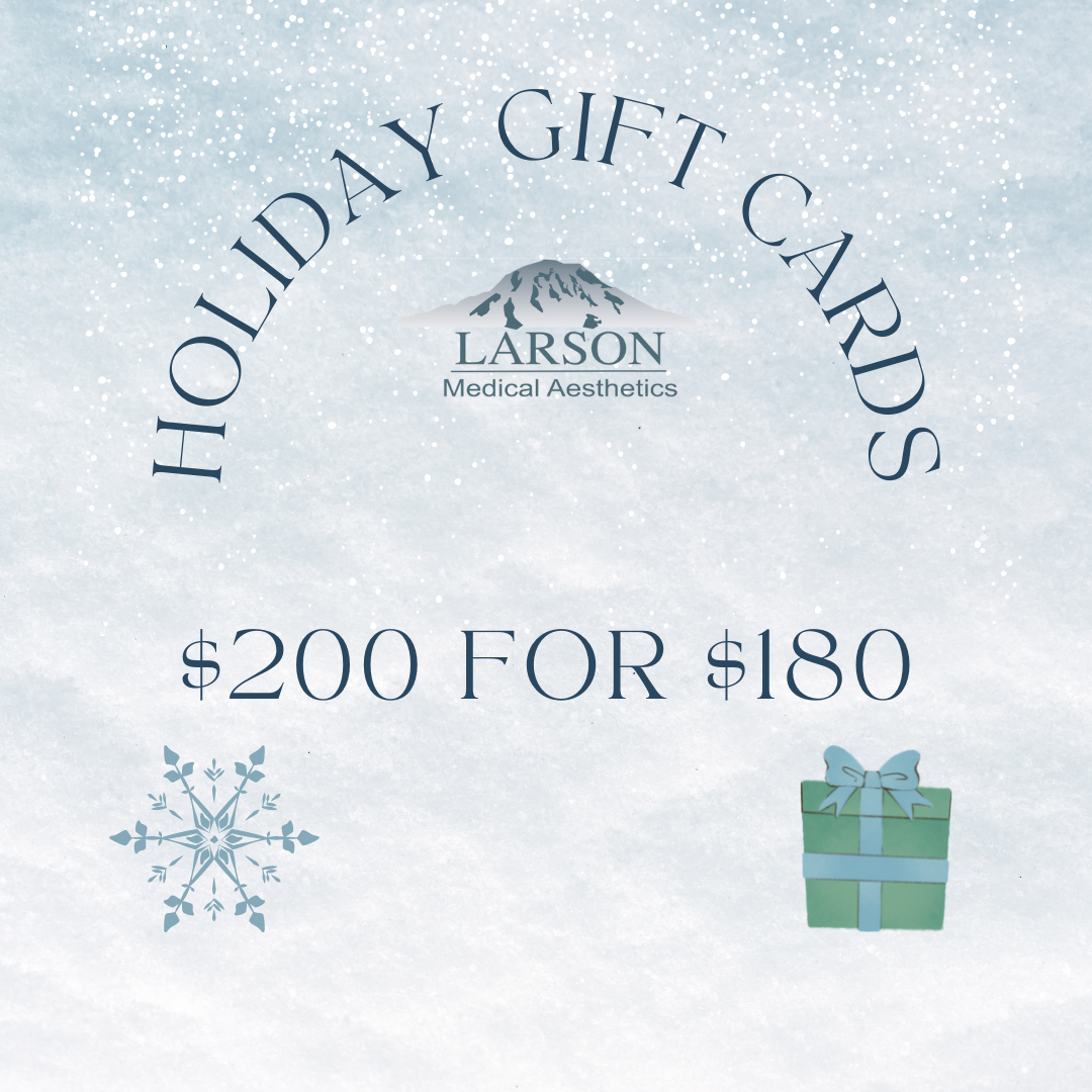 $200 Gift Card - Larson Medical Aesthetics