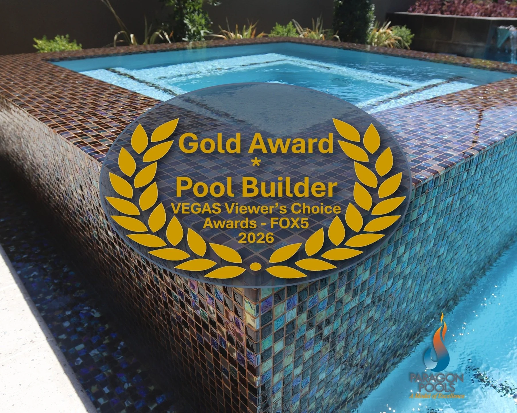 Paragon Pools has been named the GOLD winner in the Home Services – Pool Builder category of the 2026 Vegas Viewer’s Choice Awards, presented by FOX5 Las Vegas, the company’s second consecutive year taking the top honor.