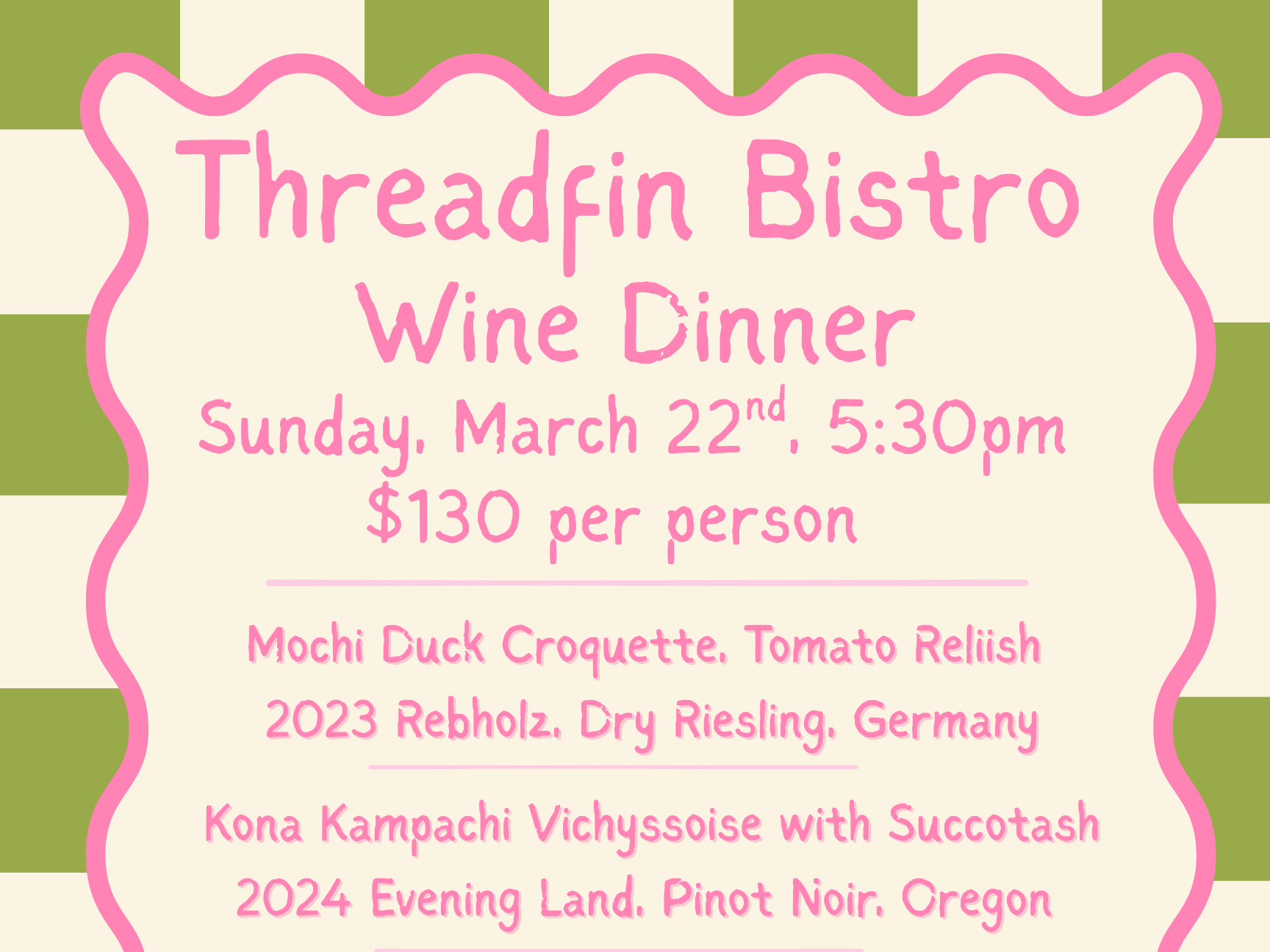 Threadfin Dinner &amp; Wine Pairing