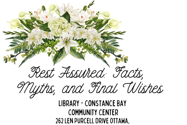 Rest Assured: Facts, Myths, and Final Wishes