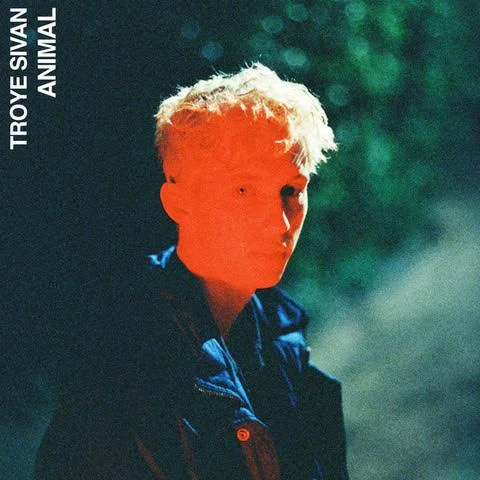 REVIEW // From the Archive: Troye Sivan, “Animal”