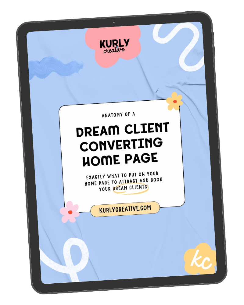 Ipad mockup of Anatomy of a dream client converting website home page freebie displayed inside