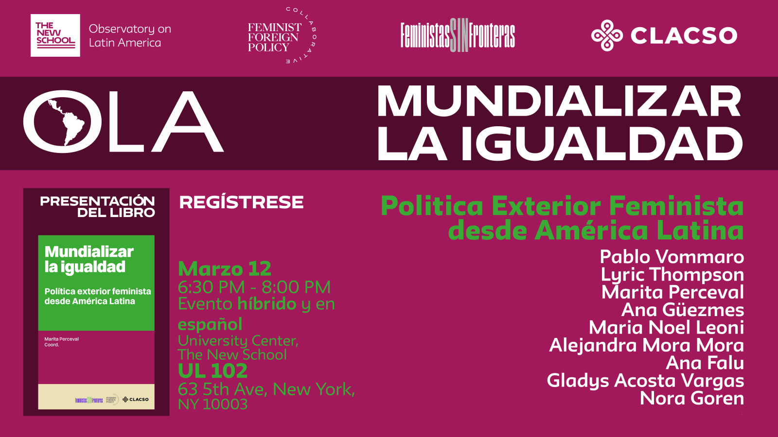 Presentación del libro “Mundializar la Igualdad. Política Exterior Feminista desde América Latina: Historicidad, estrategias y desafíos”