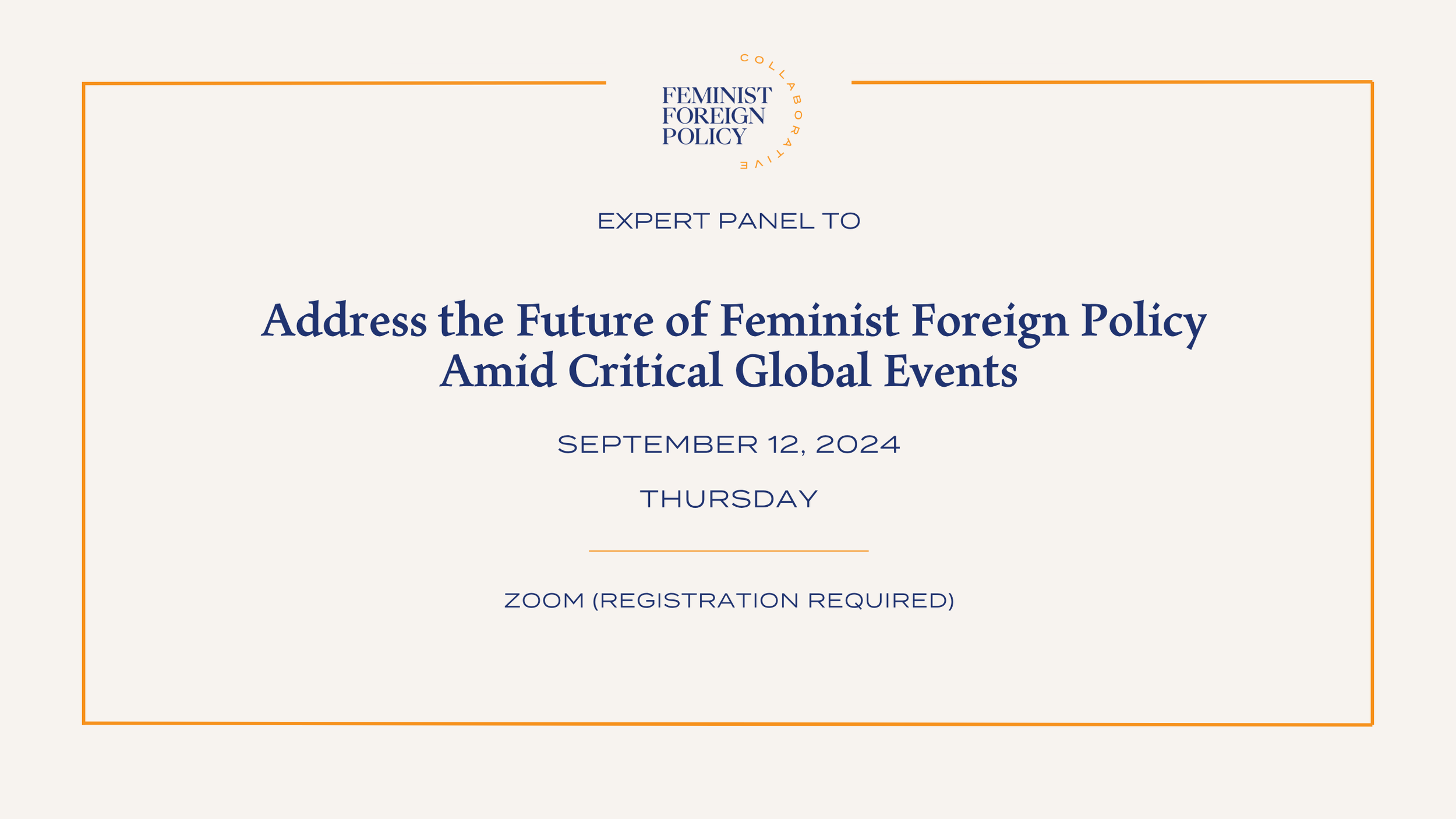 Press Briefing: Expert Panel to Address the Future of Feminist Foreign Policy Amid Critical Global Events