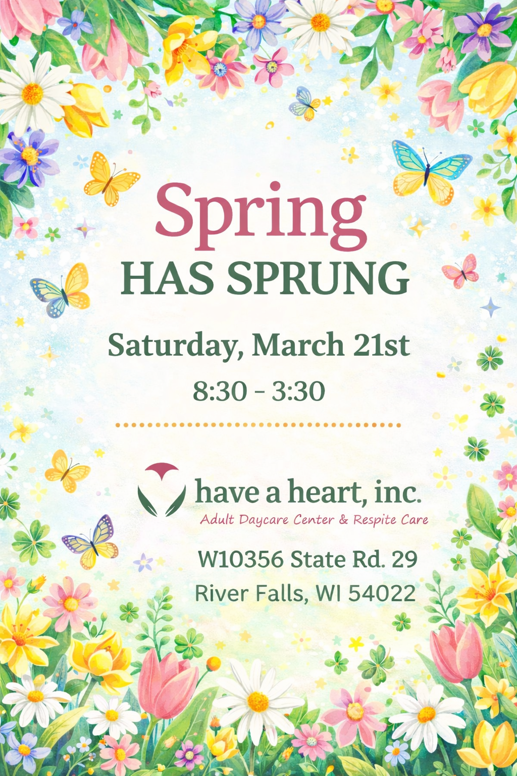 Spring Has Sprung March 21, 2026 Respite Care Day Flyer