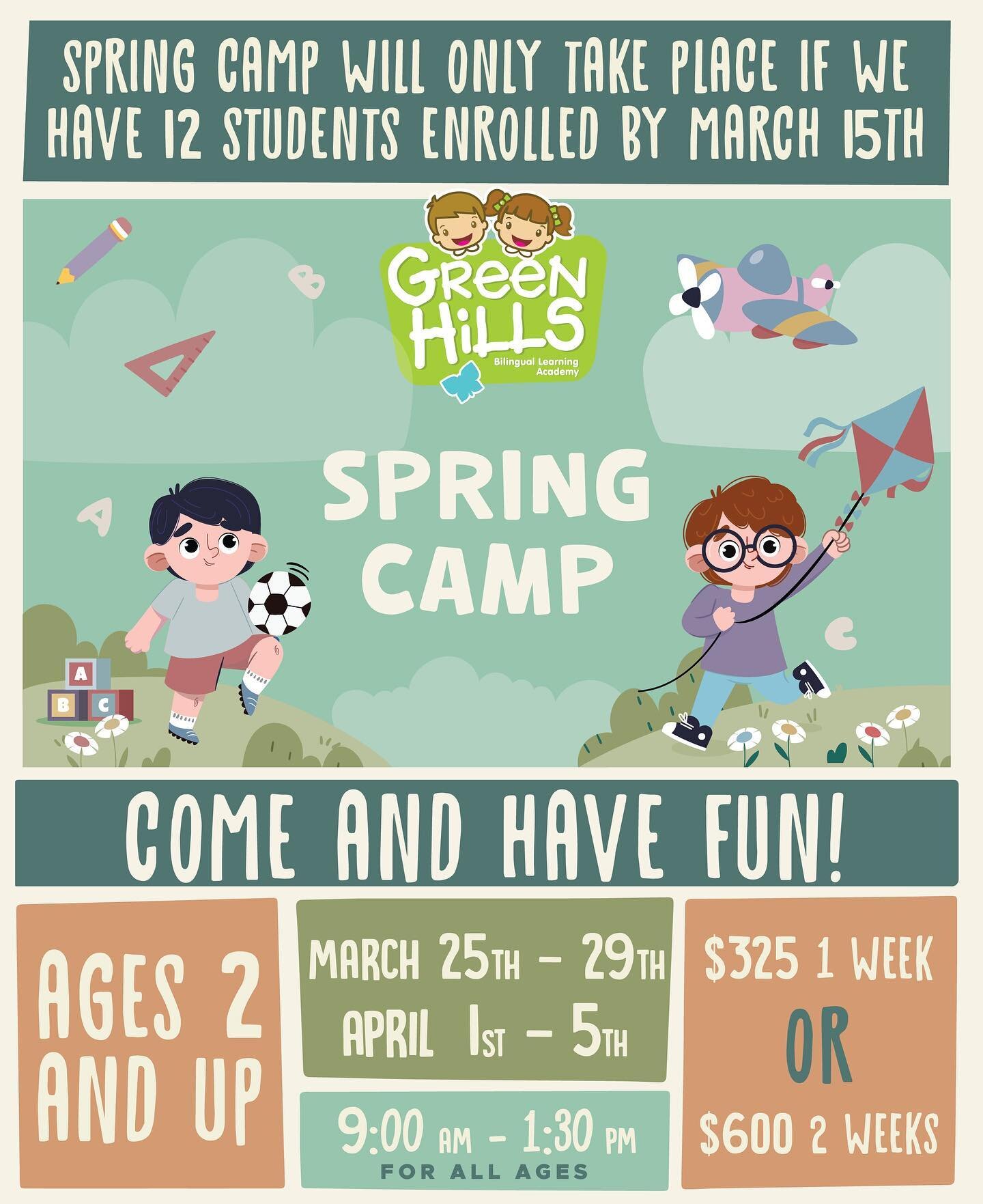 We are so happy to invite you to our Green Hills Spring Camp! March 25th - April 5th. Come and have fun! ⚽️ 🎨 🧩