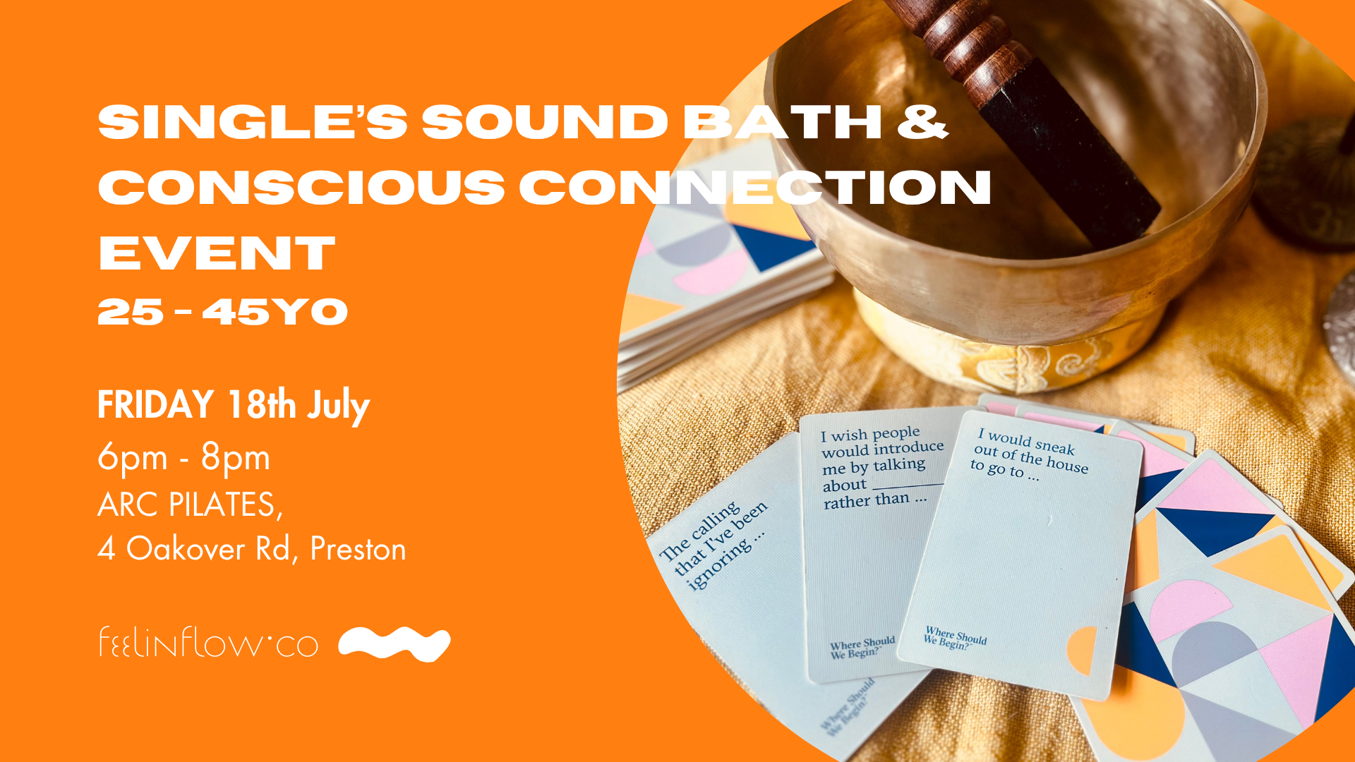 Single's Sound Bath & Conscious Connection Dating Event (25 - 45yo)