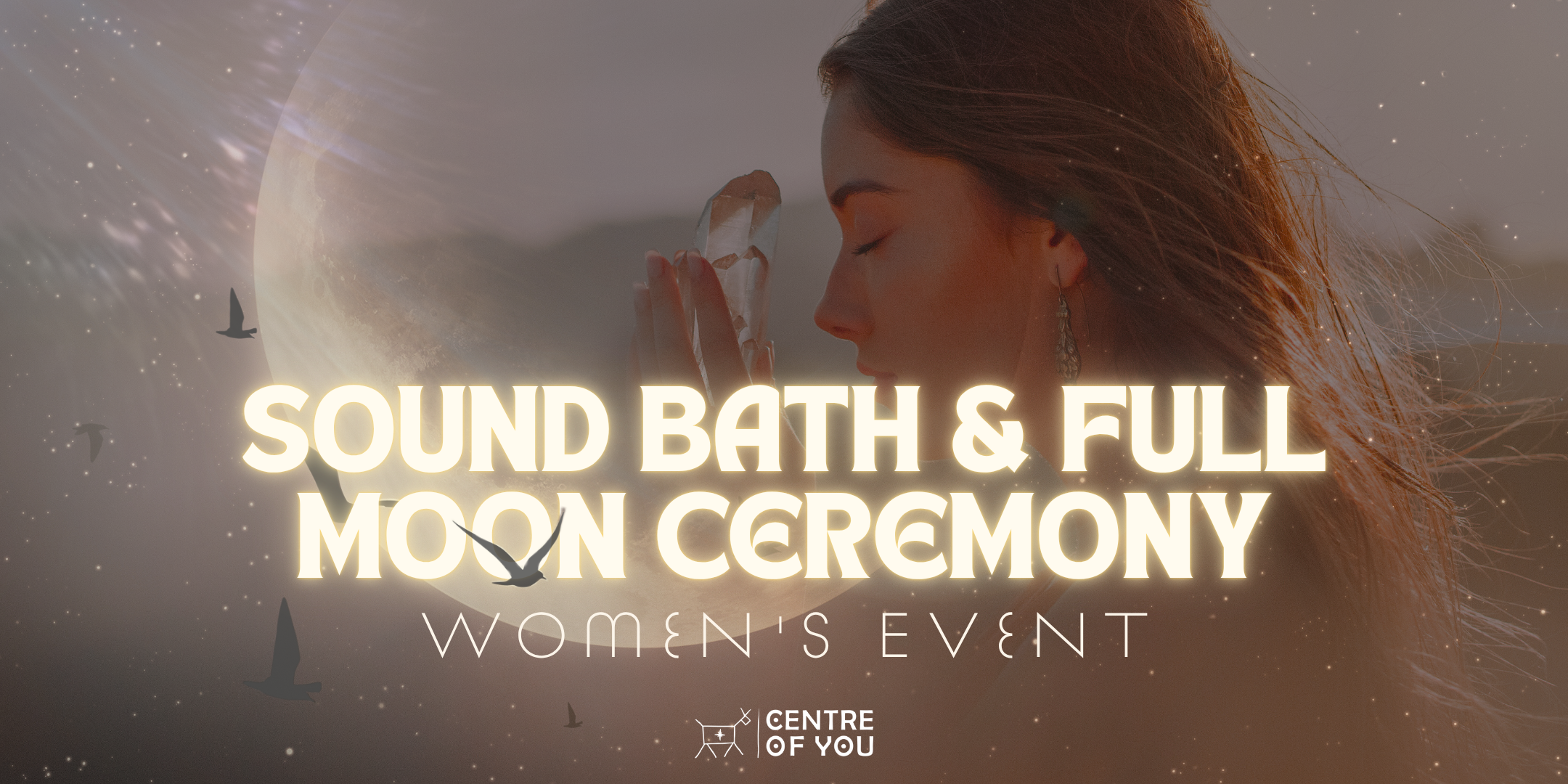 Women's Full Moon Sound Bath & Ceremony