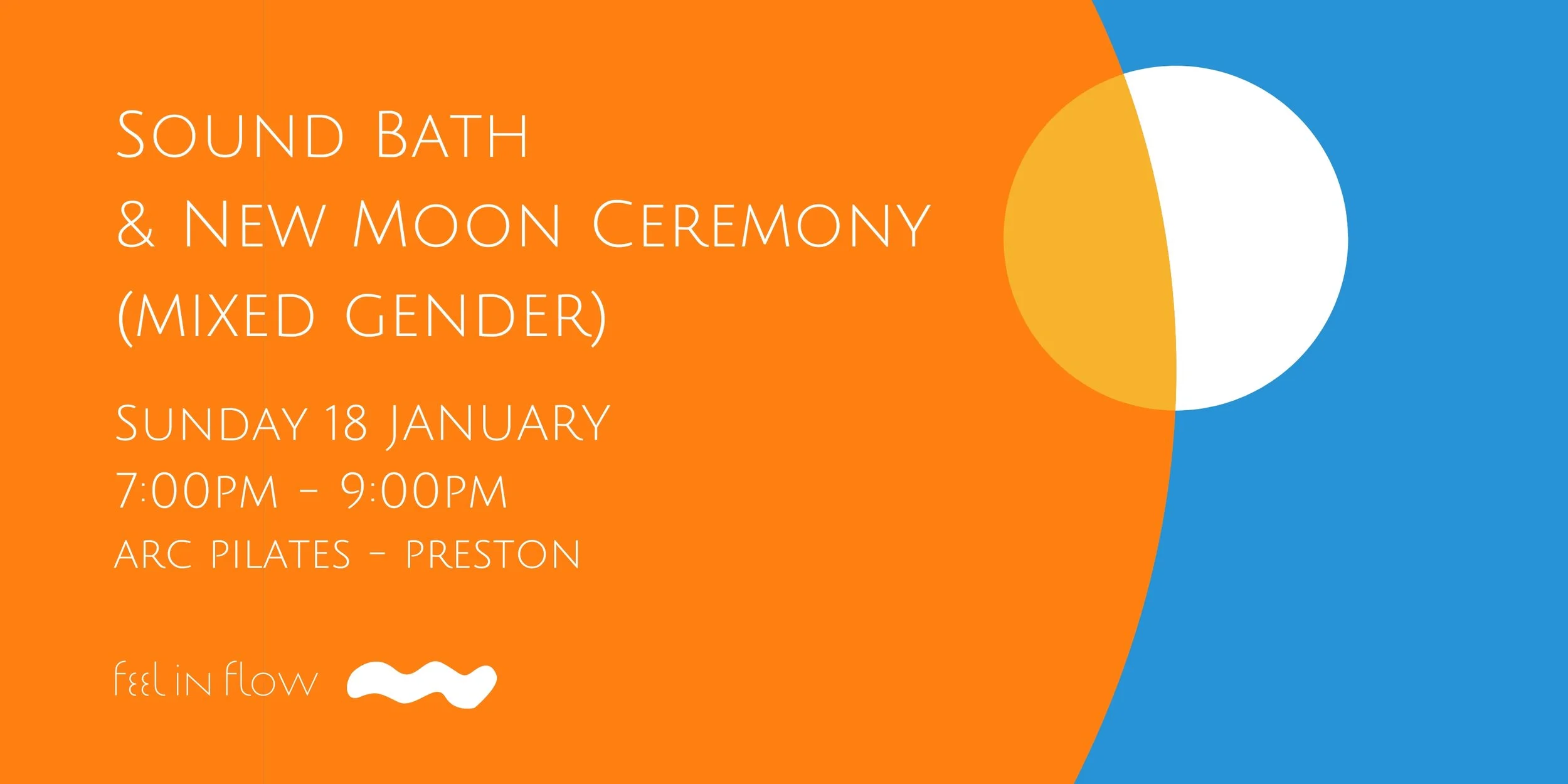 SOUND BATH & NEW MOON CEREMONY (MIXED GENDER)