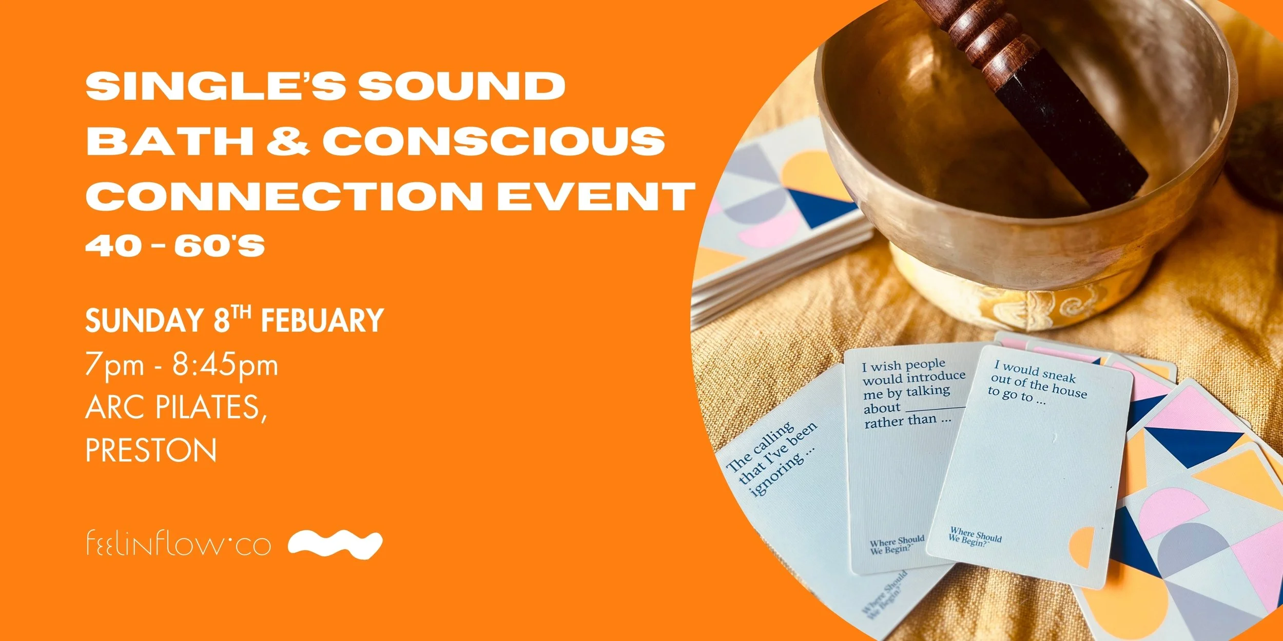 Single's Sound Bath & Conscious Connection Dating Event (40s-60s)