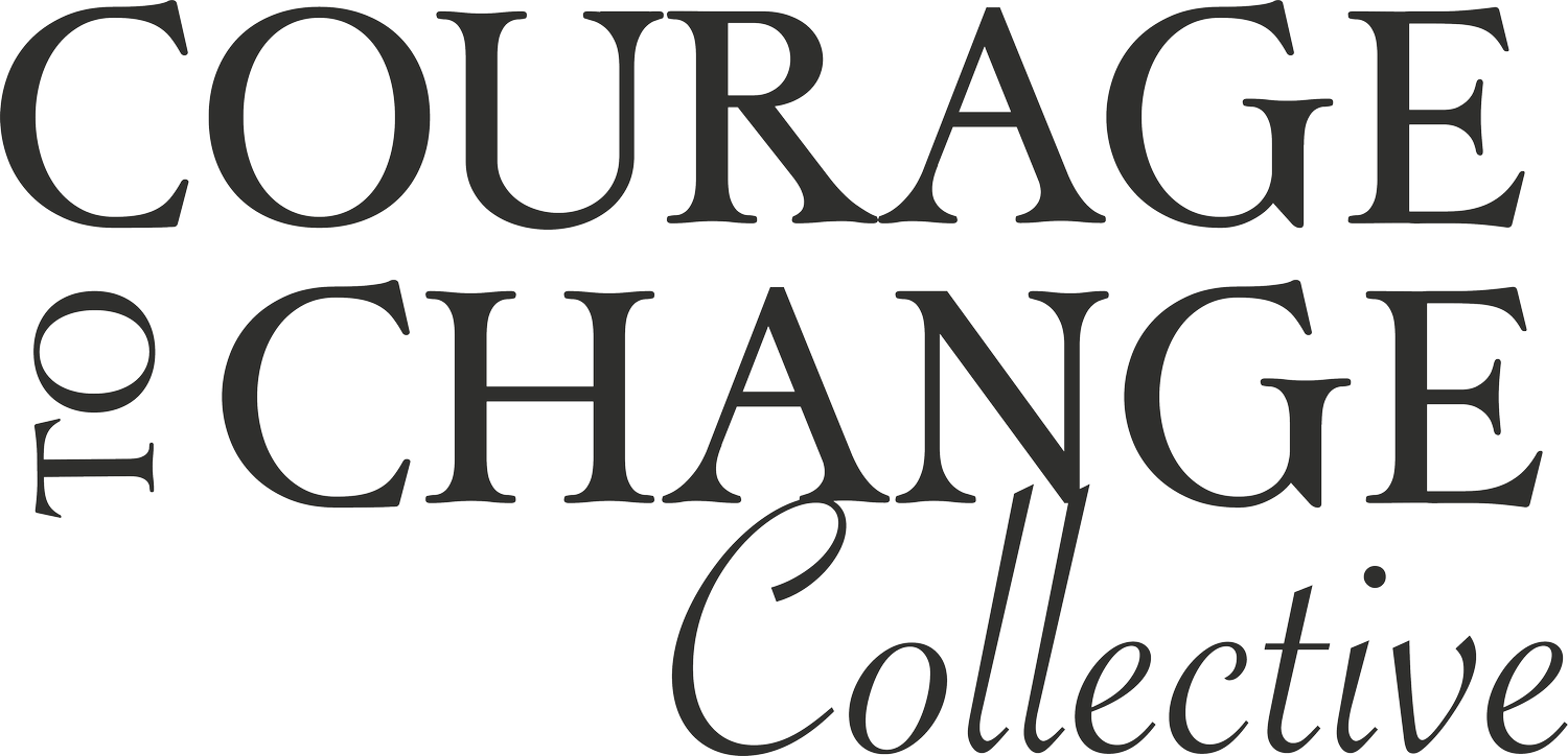 Courage To Change Collective