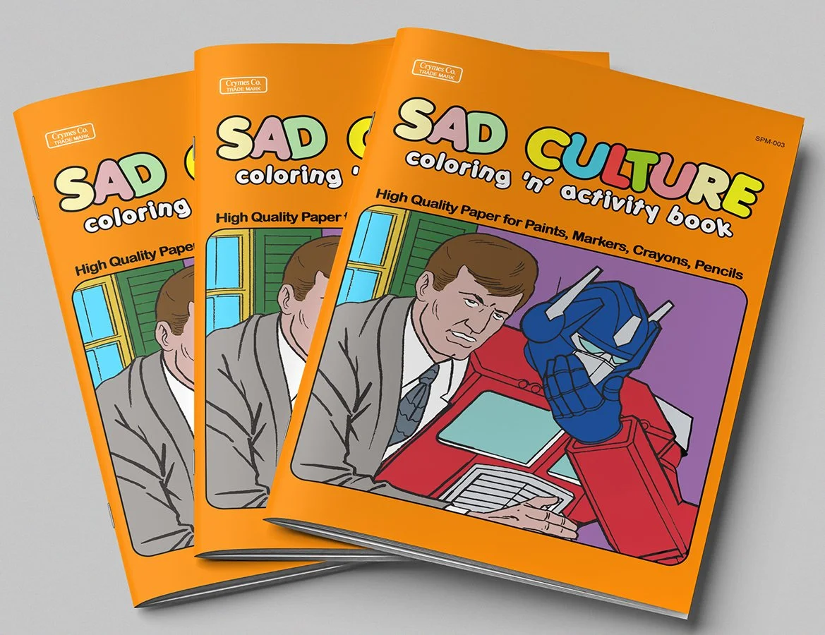 Sad Culture Coloring Book #2