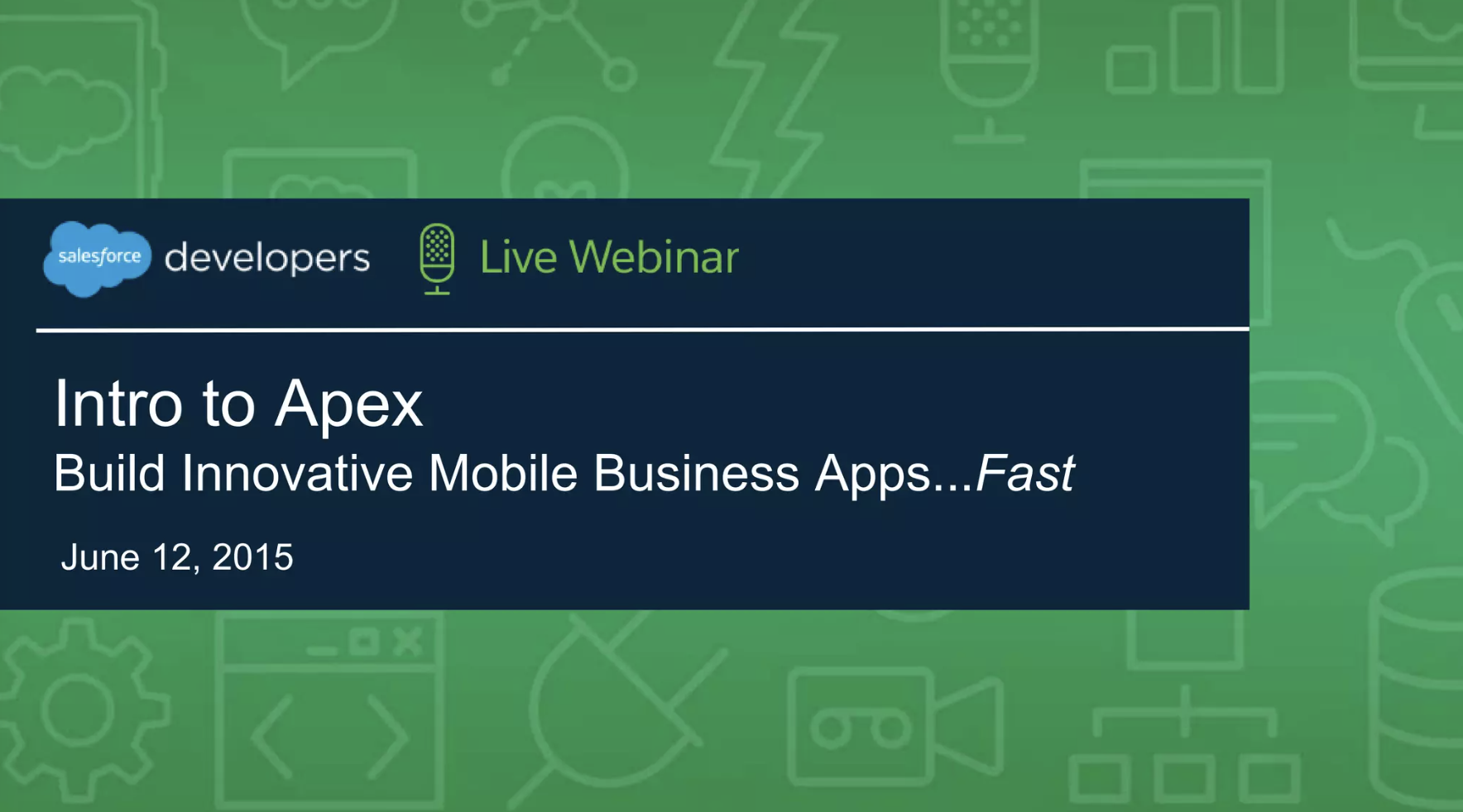 Intro to Apex - Salesforce Force Friday Webinar
