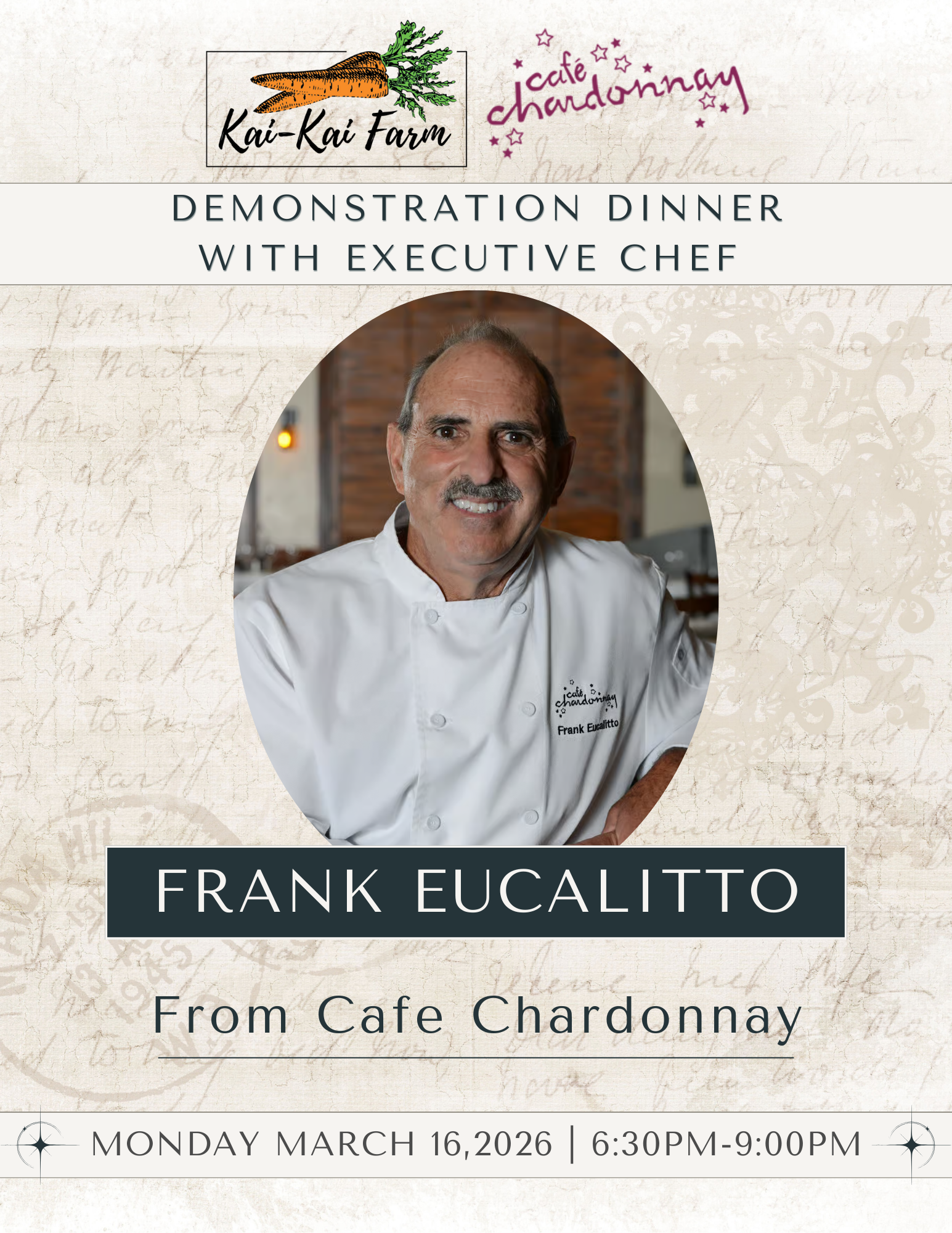 Demonstration Dinner with Executive Chef Frank Eucalitto from Cafe Chardonnay 