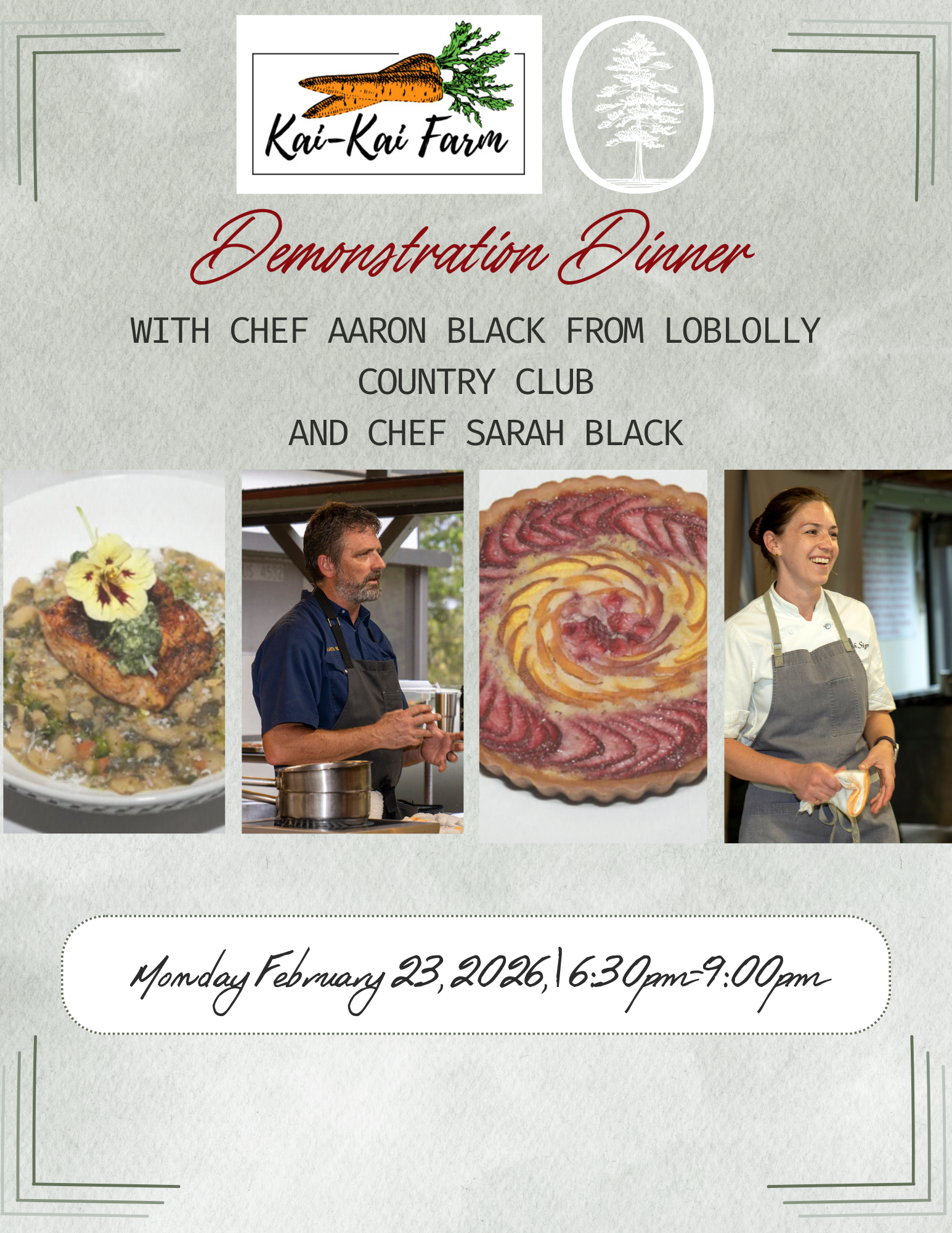 Demonstration Dinner with Chef Aaron Black from Loblolly Country Club And Chef Sarah Black