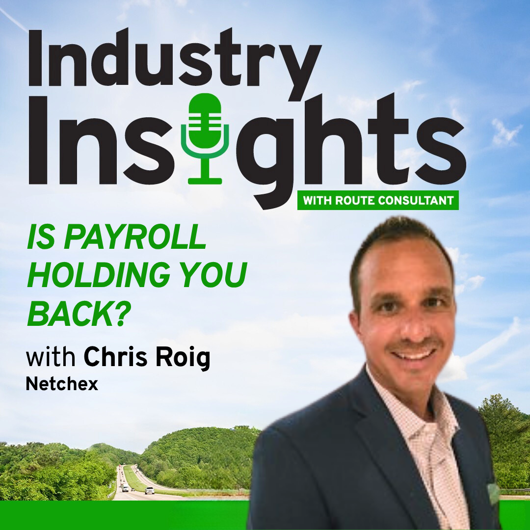 How to Tackle Payroll as a Deskless Business Owner with Chris Roig, Netchex