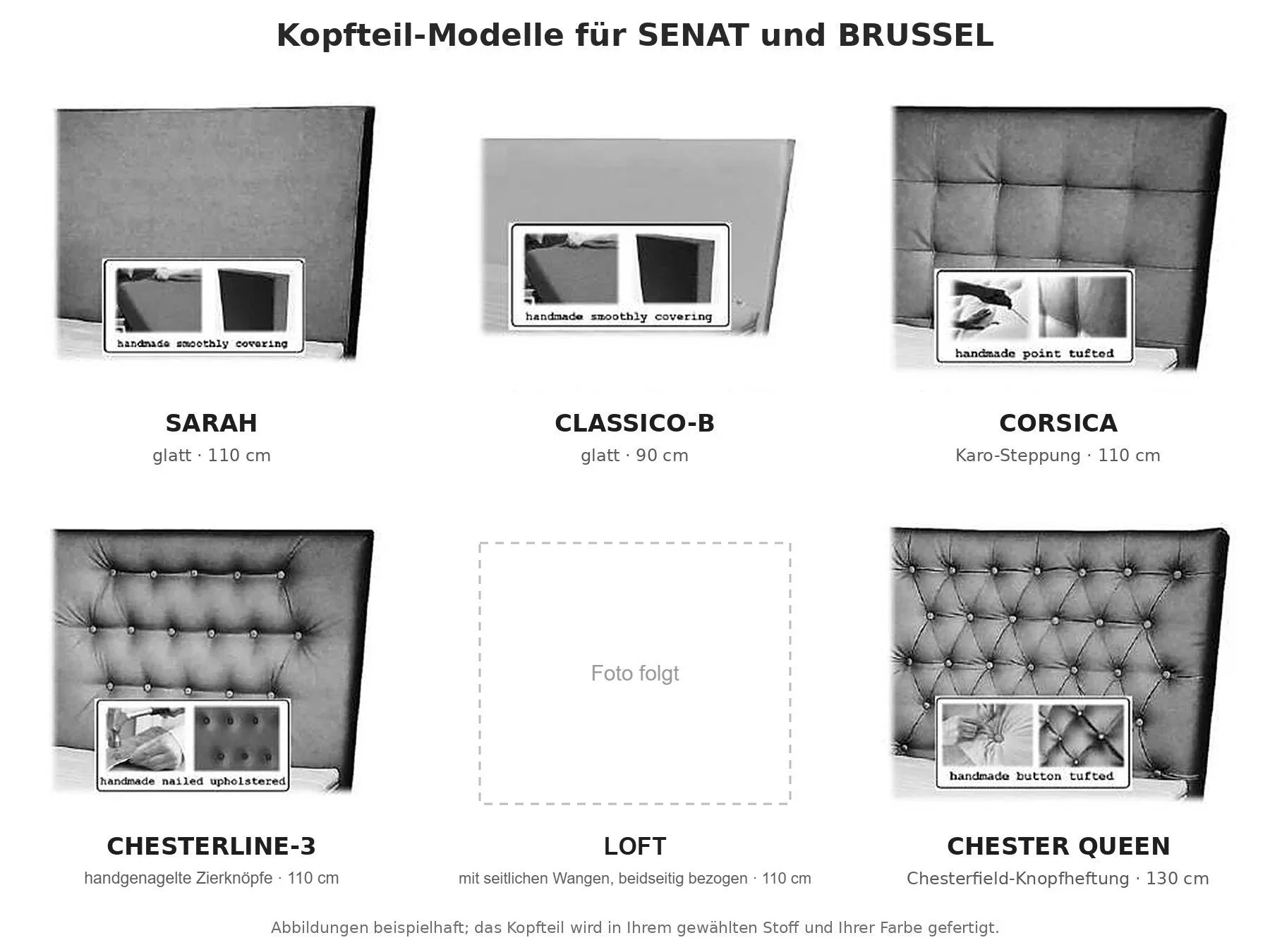 Kopfteil-Modelle: SARAH, CLASSICO-B, CORSICA, CHESTERLINE-3, LOFT, CHESTER QUEEN