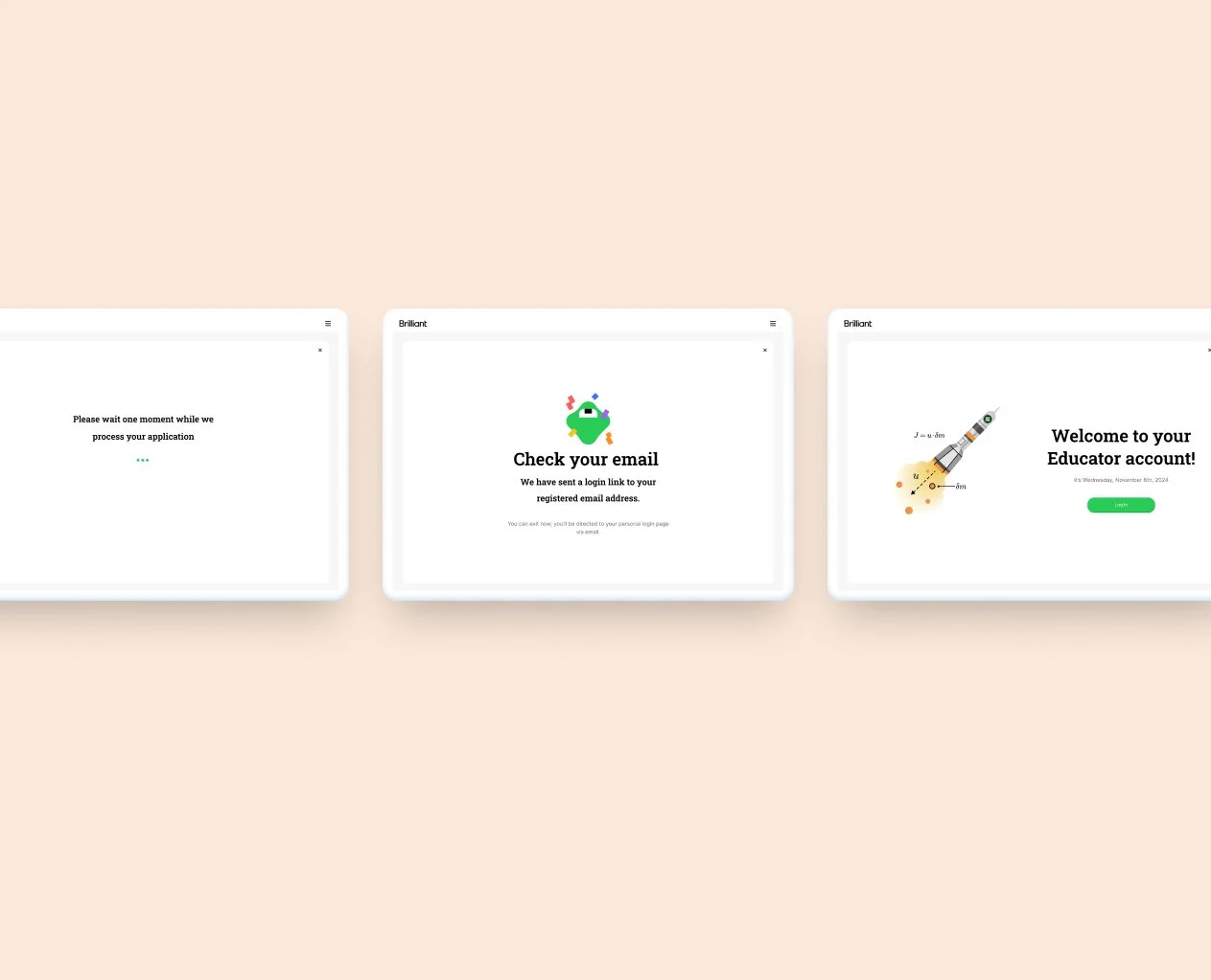 4. Confirmation
5. Completion
6. Log In