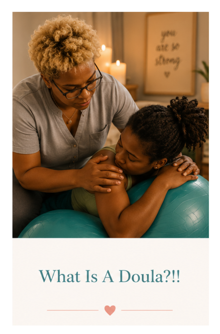 What Is A Doula?!!