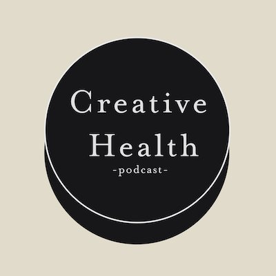 Creative Health Podcast.jpeg