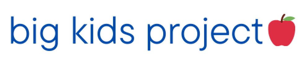 big kids project