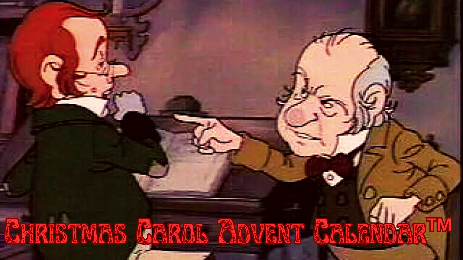The Christmas Carol Advent Calendar™️: The Stingiest Man in Town (1978)