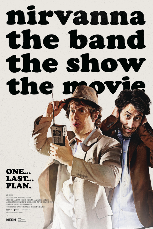 ONE HOT TAKE: NIRVANNA THE BAND THE SHOW THE MOVIE w/ Conor O'Donnell