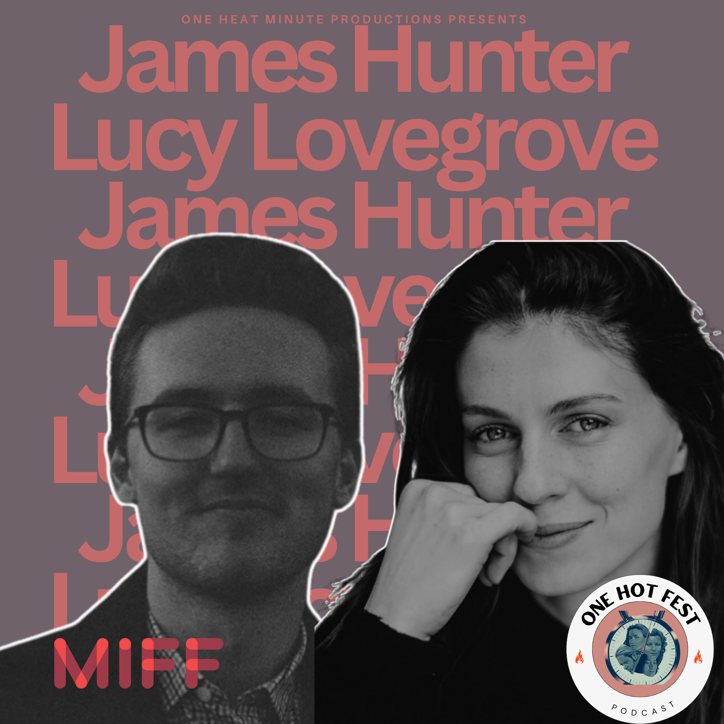 ONE HOT FEST: JAMES HUNTER AND LUCY LOVEGROVE ON THE LATCHER