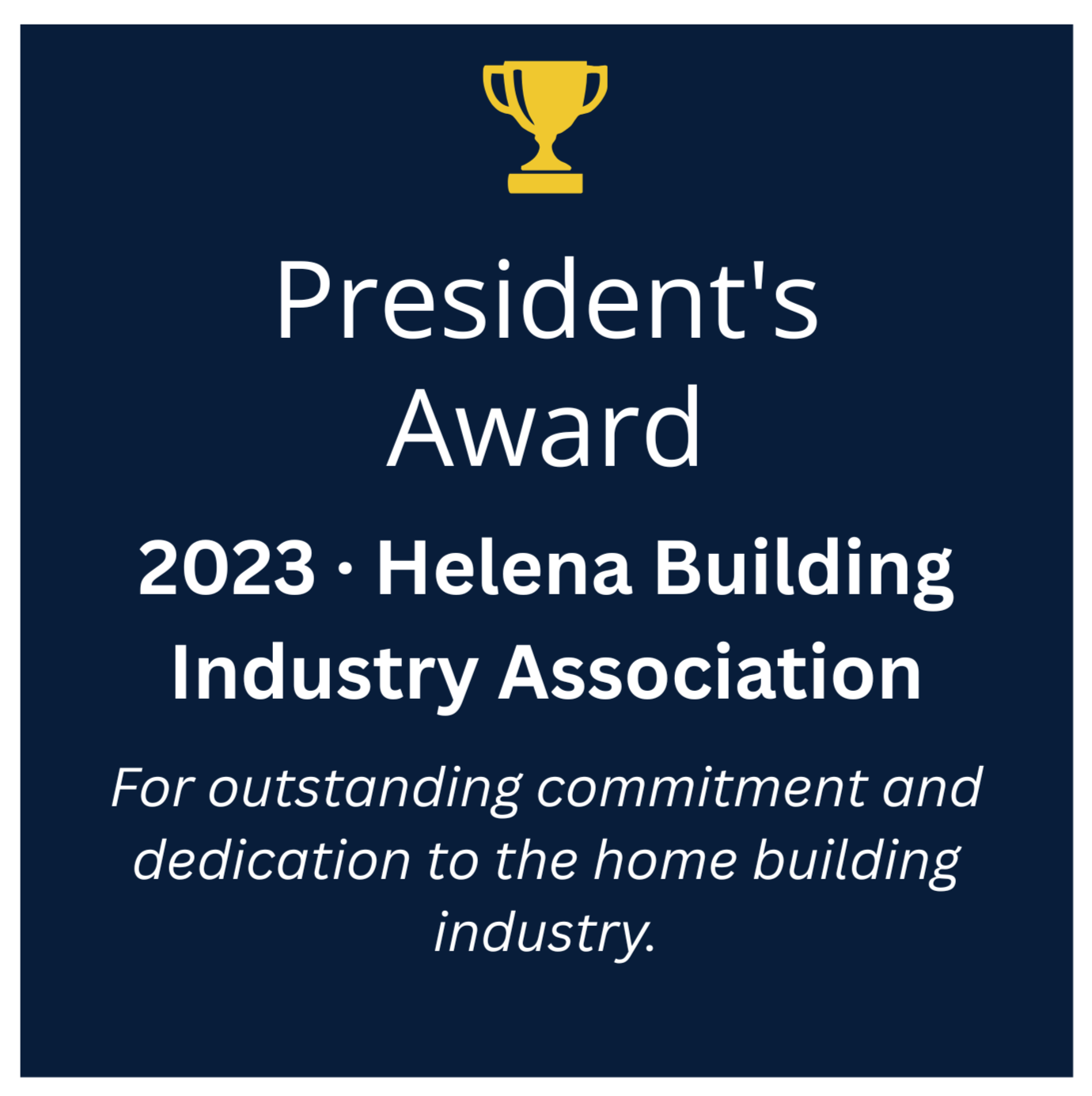 Helena Montana Award Winning Custom Builder