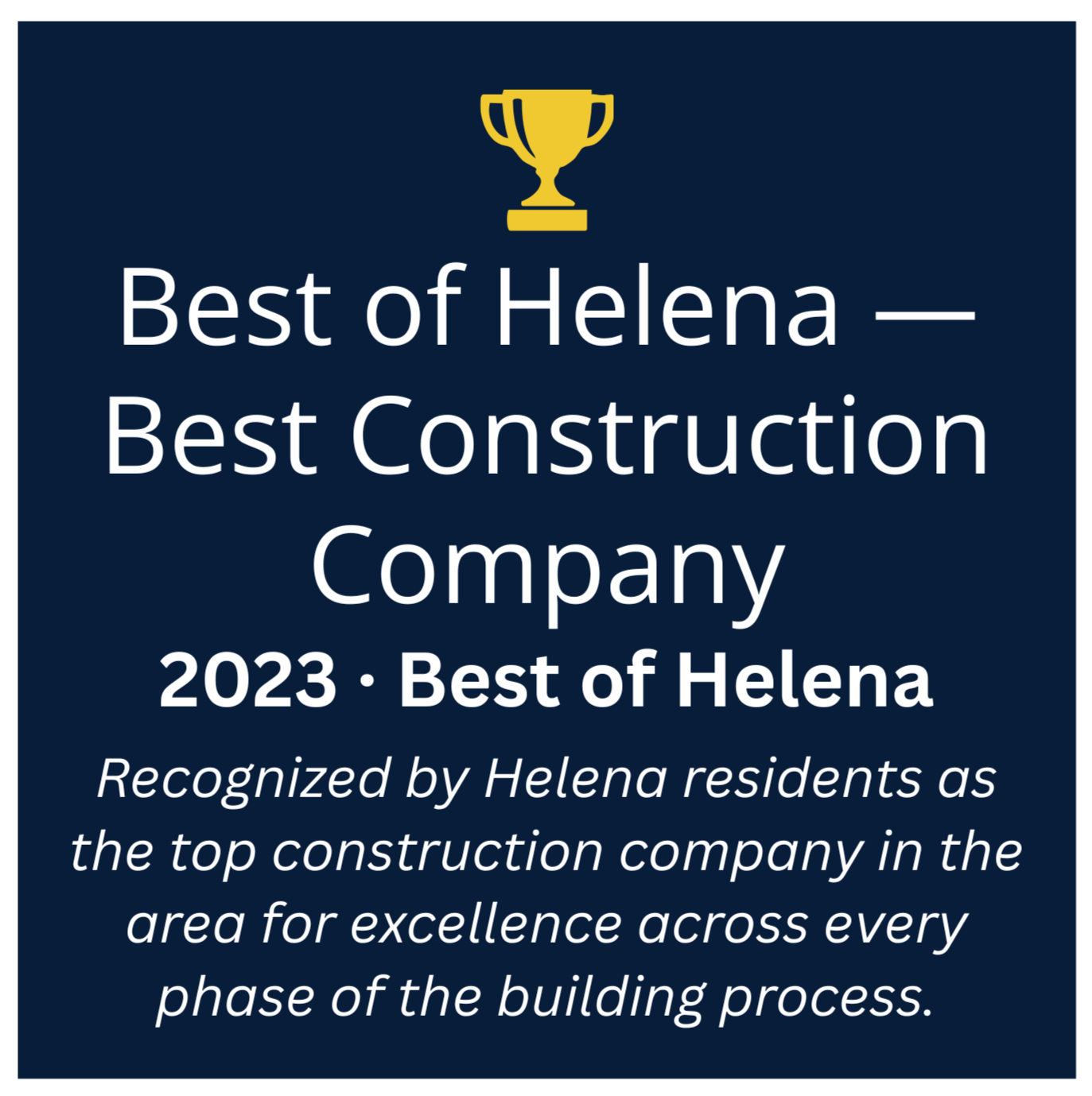 Helena Montana Award Winning Custom Builder