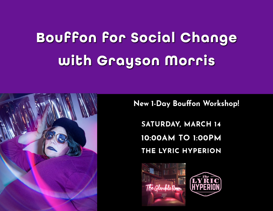 Bouffon for Social Change with Grayson Morris | Saturday, March 14