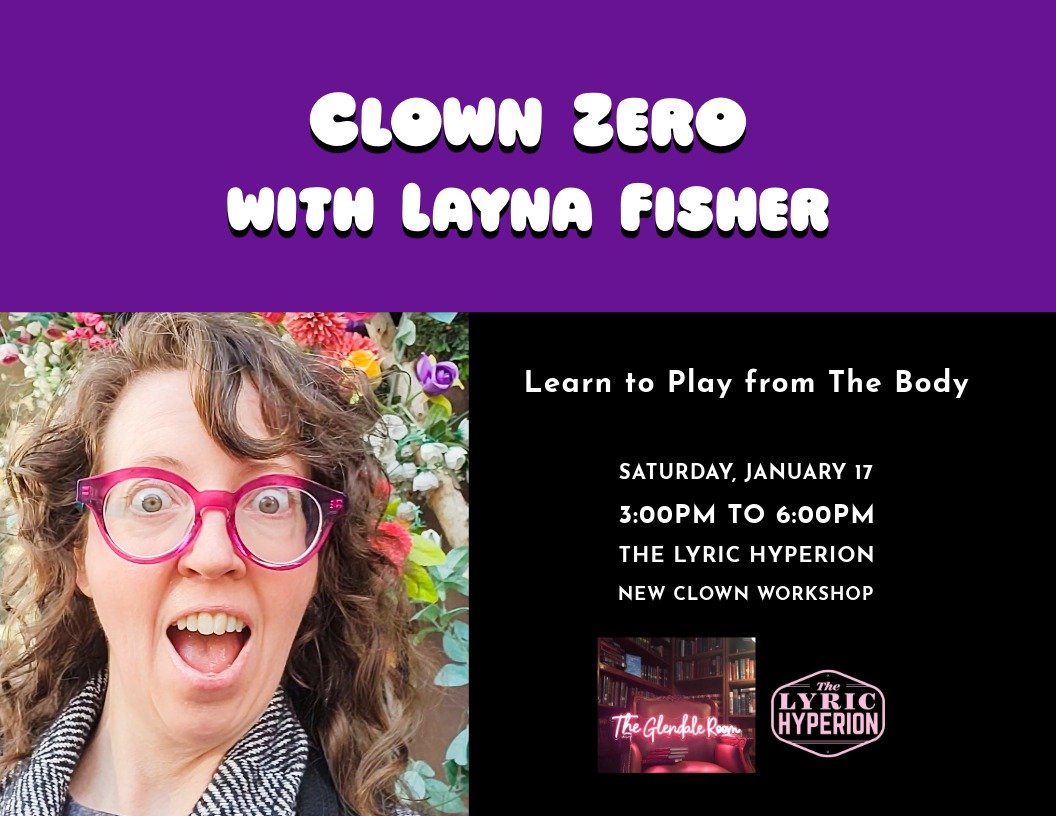 Jan'26ClownZero LaynaFisher-SquareSpace.jpeg