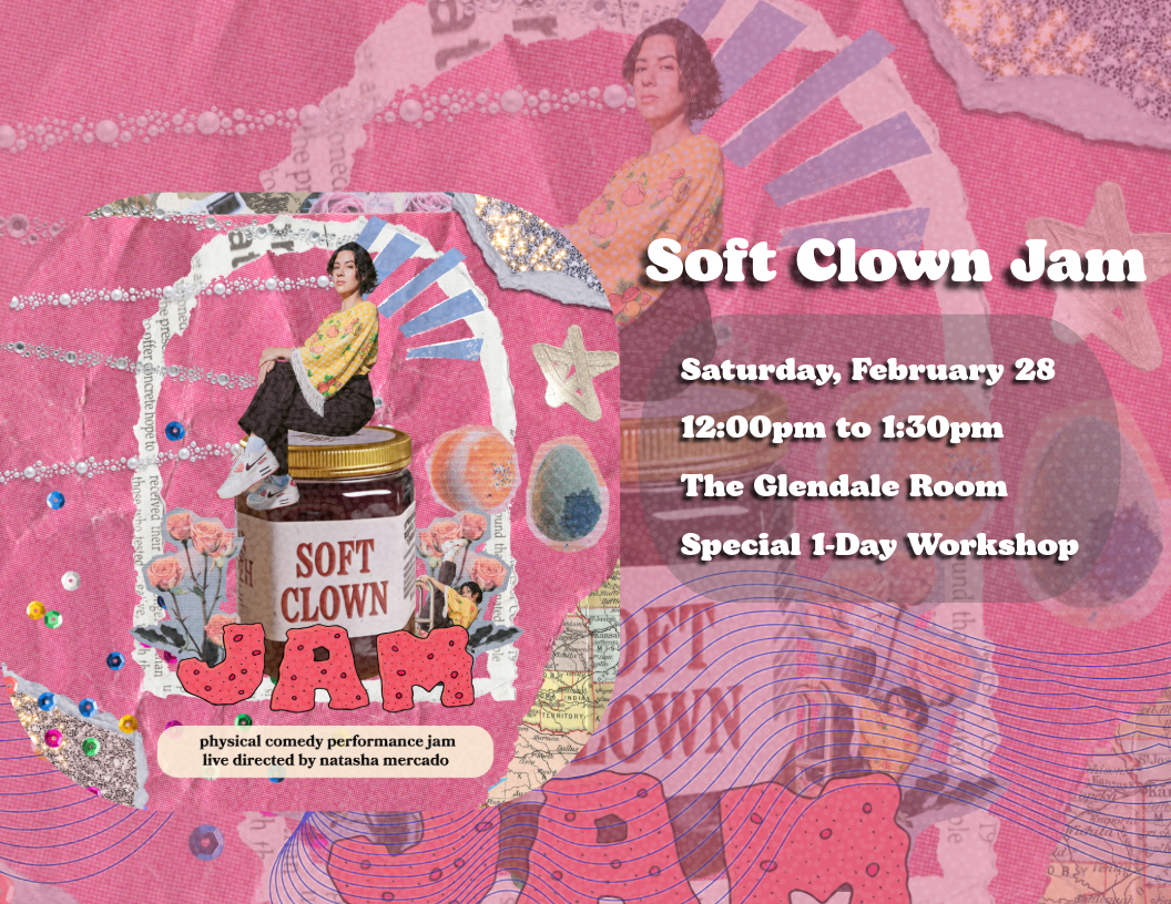 Soft Clown Jam  | Saturday, February 28