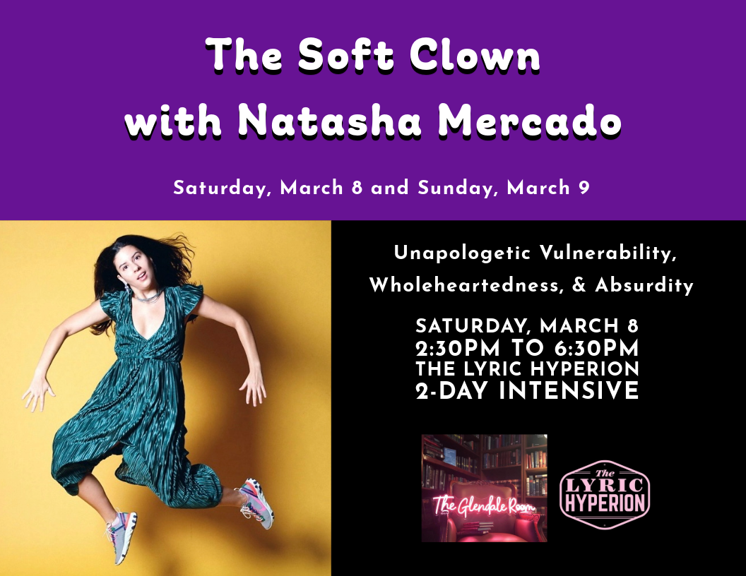 The Soft Clown with Natasha Mercado | Special 2-Day Intensive on March 8 and March 9