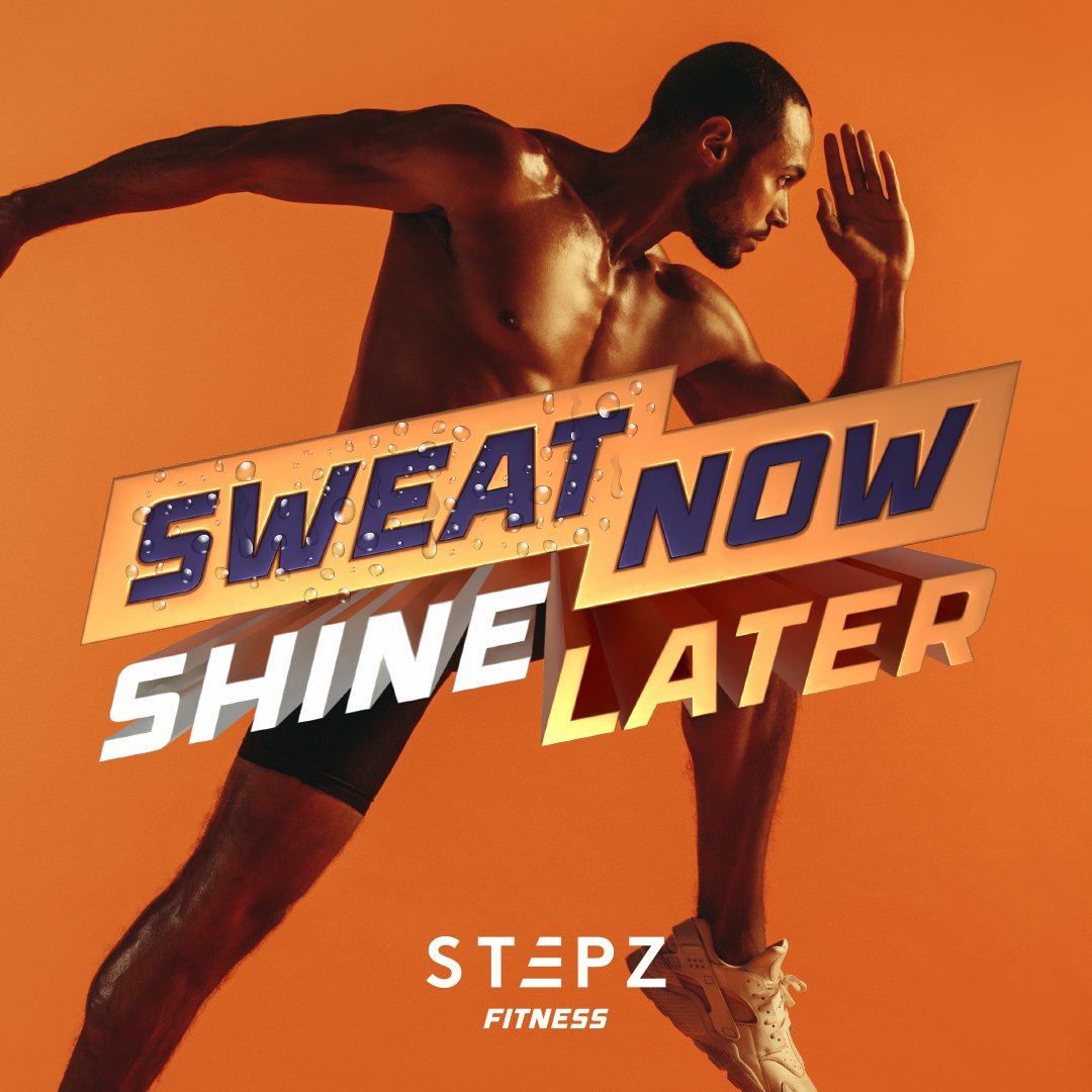 Sweat Now, Shine Later