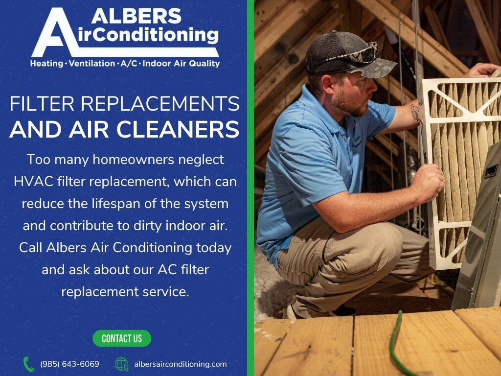 Breathe easy with Albers Air Conditioning's Filter Replacements and Air Cleaners! Ensure your indoor air quality is top-notch by regularly replacing filters and investing in our advanced air cleaning systems. Say goodbye to allergens and pollutants, 