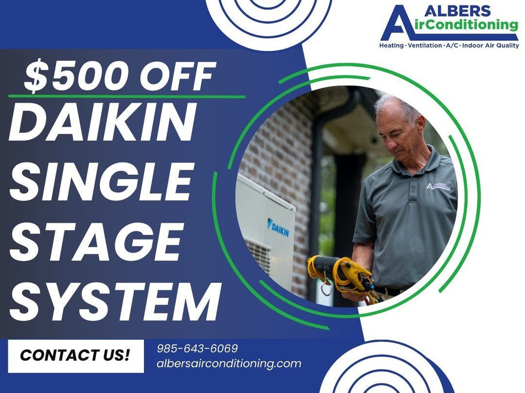 Stay cool this summer with Albers Air Conditioning's unbeatable deal! Get $500 off the Daikin single stage system with our exclusive monthly promotion. Don't miss out on this chance to upgrade your comfort&mdash;contact us today to schedule your inst
