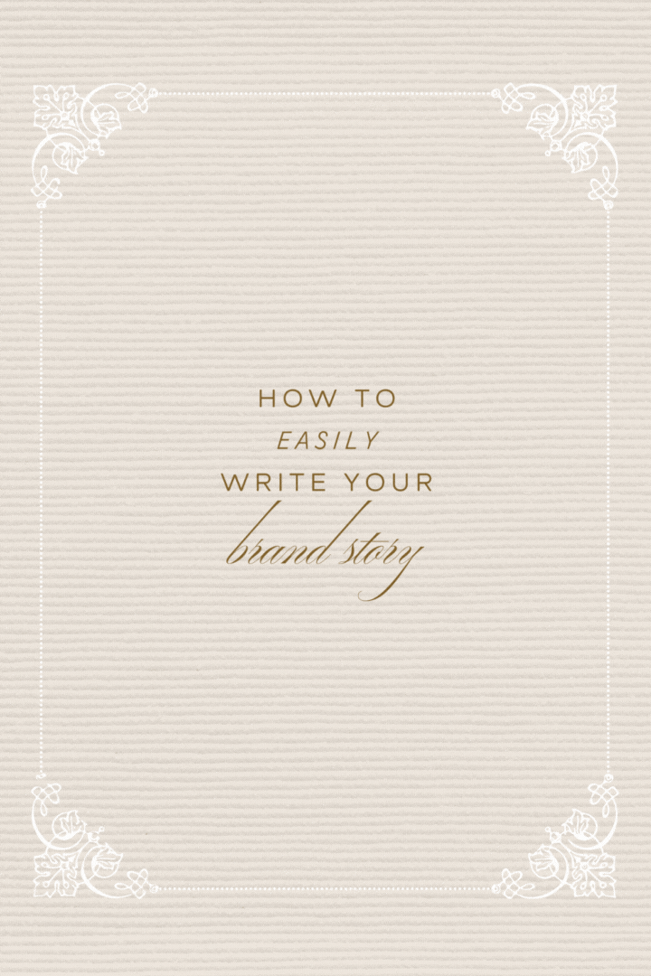How To Easily Write Your Brand Story