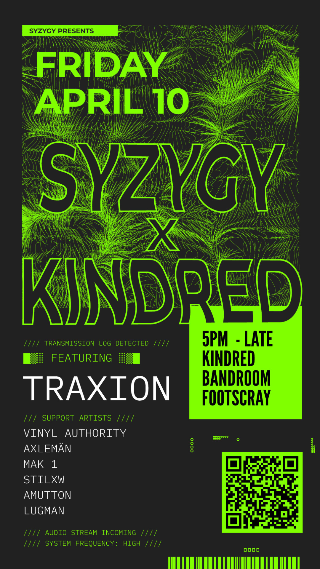 Syzygy x Kindred Pres. TRAXION