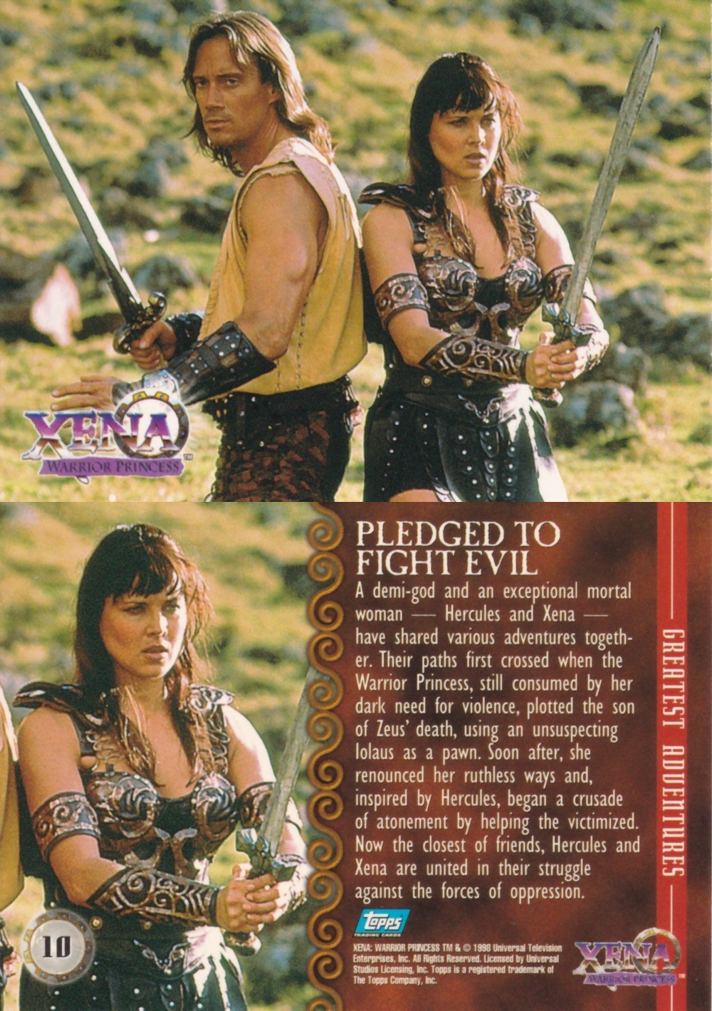 10. PLEDGED TO FIGHT EVIL