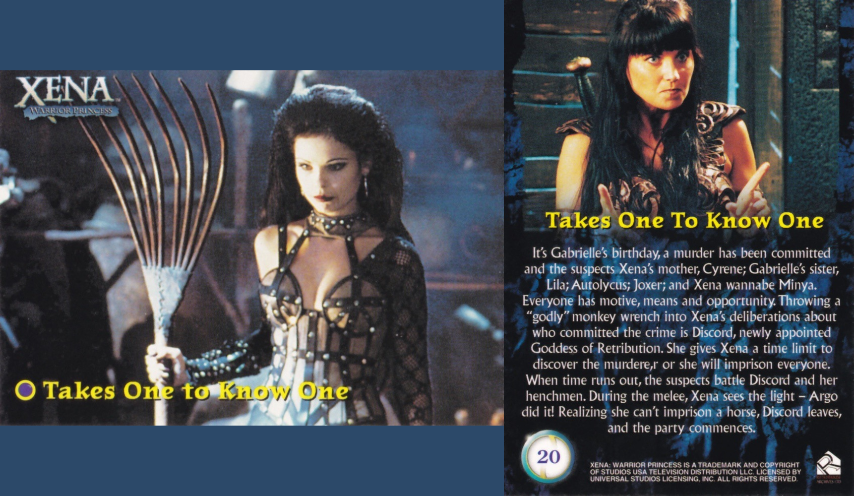 20. TAKES ONE TO KNOW ONE