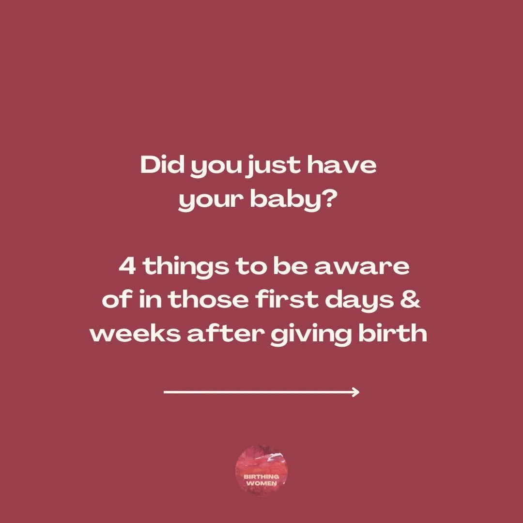 Did you just have your baby? Here is 4 things to be aware of in those very early days &amp; weeks after giving birth 🌀✨

Your body has just done one of the most incredible things it will ever do. Whether you birthed vaginally or via belly birth, wha
