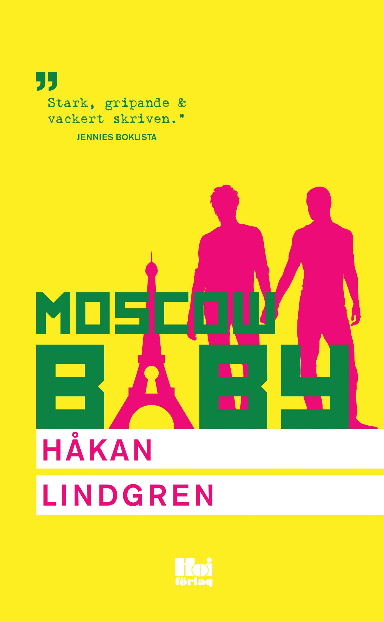 Moscow baby med Håkan Lindgren omslag.jpg