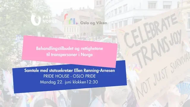 Pride House: Behandlingstilbudet og rettighetene til voksne transpersoner i Norge